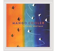 Mango Cooler by Charles Michael Brotman (2004-08-16)