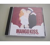 Mango Kiss: Music From the Motion Picture