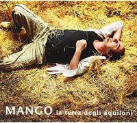 Mango - La Terra Degli Aquiloni [Import]
