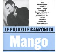 Mango - Le Piu Belle Canzoni Di Mango