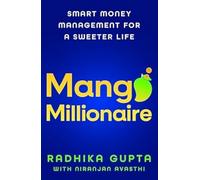 Mango Millionaire: Smart Money Management for a Sweeter Life