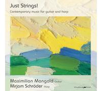 Mangold, Maximilian - Just Strings!-Zeitgen. Musik Für Gitarre und Harfe