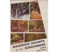 Mangrove Swamps of the Sundarbans