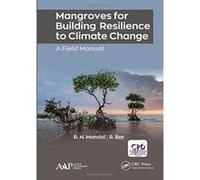 Mangroves for Building Resilience to Climate Change - [Version Originale] Inconnu (Auteur)