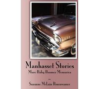 Manhasset Stories - More Baby Boomer Memories
