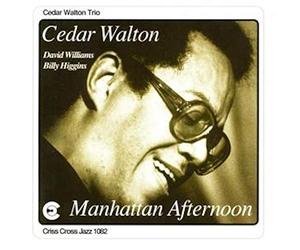Manhattan Afternoon / Cedar Walton Trio