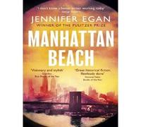Manhattan Beach Jennifer Egan (Auteur)