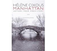 Manhattan by Helene Cixous Helene Cixous (Auteur)