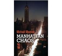 Manhattan chaos Michaël Mention (Auteur)