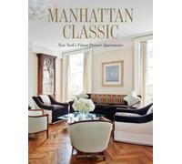 Manhattan Classic: New York's Finest Prewar Apartments