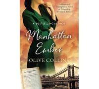 Manhattan Ember: An Immigration Story of Friendship, Rivalry & Betrayal