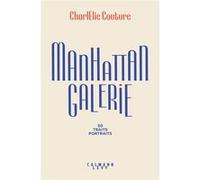 Manhattan Galerie: Traits Portraits