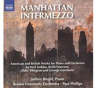 Manhattan Intermezzo/Oeuvres Américaines et Britanniques pour Piano et Orchestre