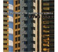 Manhattan Jazz Orchestra - Bach 2000