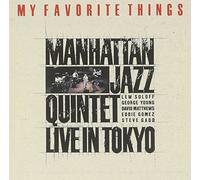 Manhattan Jazz Quintet - My Favorite Things [Import]