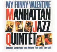Manhattan Jazz Quintet: My Funny Valentine [CD]