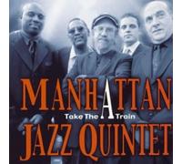 Manhattan Jazz Quintet - Take The a Train [Import]