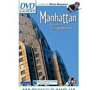 Manhattan : La passion de la démesure E