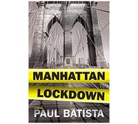 Manhattan Lockdown
