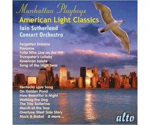 Manhattan Playboys. American Light Classics.