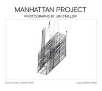 Manhattan Project Jan Staller (Auteur), Tyson Neil Degrasse (Préface), Brett Littman (Coauteur)