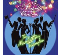 Manhattan Transfer – An Acapella Christmas – Import – Rhino