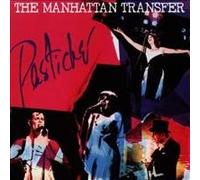Manhattan Transfer - Pastiche
