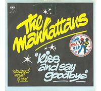MANHATTANS - KISS AND SAY GOODBYE 7 INCH (7" VINYL 45) ITALIAN CBS 1976