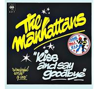 Manhattans - The Manhattans Kiss and Say Goodbye UK 45 7" single