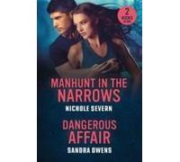 Manhunt In The Narrows / Dangerous Affair