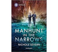 Manhunt in the Narrows - Nichole Severn - Harlequin Intrigue - ebook (ePub) - Livre