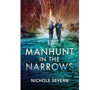 Manhunt In The Narrows (Red Rock Murders, Book 1) (Mills & Boon Heroes) - Nichole Severn - Mills & Boon Heroes - ebook (ePub) - Livre