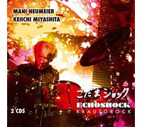 Mani Neumeier - ECHOSHOCK - Krautorock