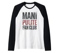 Mani Pulite Fan Club Ironica Anni 90 Italiani Manche Raglan