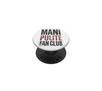 Mani Pulite Fan Club Ironica Anni 90 Italiani PopSockets PopGrip Adhésif