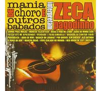 Mania De Choro - Zeca Pagodinho
