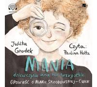 Mania, une fille pas comme les autres.