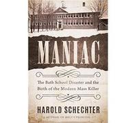 Maniac by Harold Schechter Harold Schechter (Auteur)