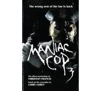 Maniac Cop 3: The Official Novelization