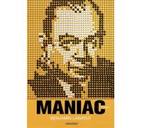 Maniac Roman - Benjamin Labatut - Grasset - broché - Roman