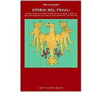 Maniacco Tito - Storia Del Friuli [Import]