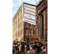 Manias Casinos Bubbles and Crashes by E. Ray Canterbery E. Ray Canterbery (Auteur)