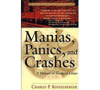 Manies, paniques et krachs : Histoire des crises financières – Wiley-VCH