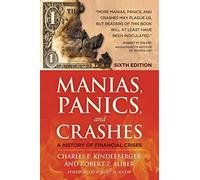 Manias, Panics and Crashes: A History of Financial Crises