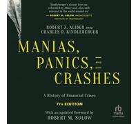 Manias, Panics, and Crashes: A History of Financial Crises