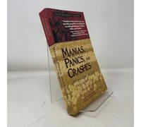 Manias, Panics, And Crashes: A History Of Financial Crises