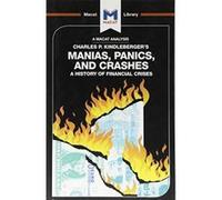 Manias, Panics and Crashes: A History of Financial Crises (The Macat Library) - [Version Originale] Inconnu (Auteur)