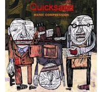 Manic Compression by Quicksand (1995-02-28)