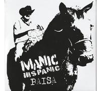 Manic Hispanic - A Message to You Chunti