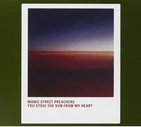 Manic Street Preachers - You Stole The Sun from My Haer [Import]